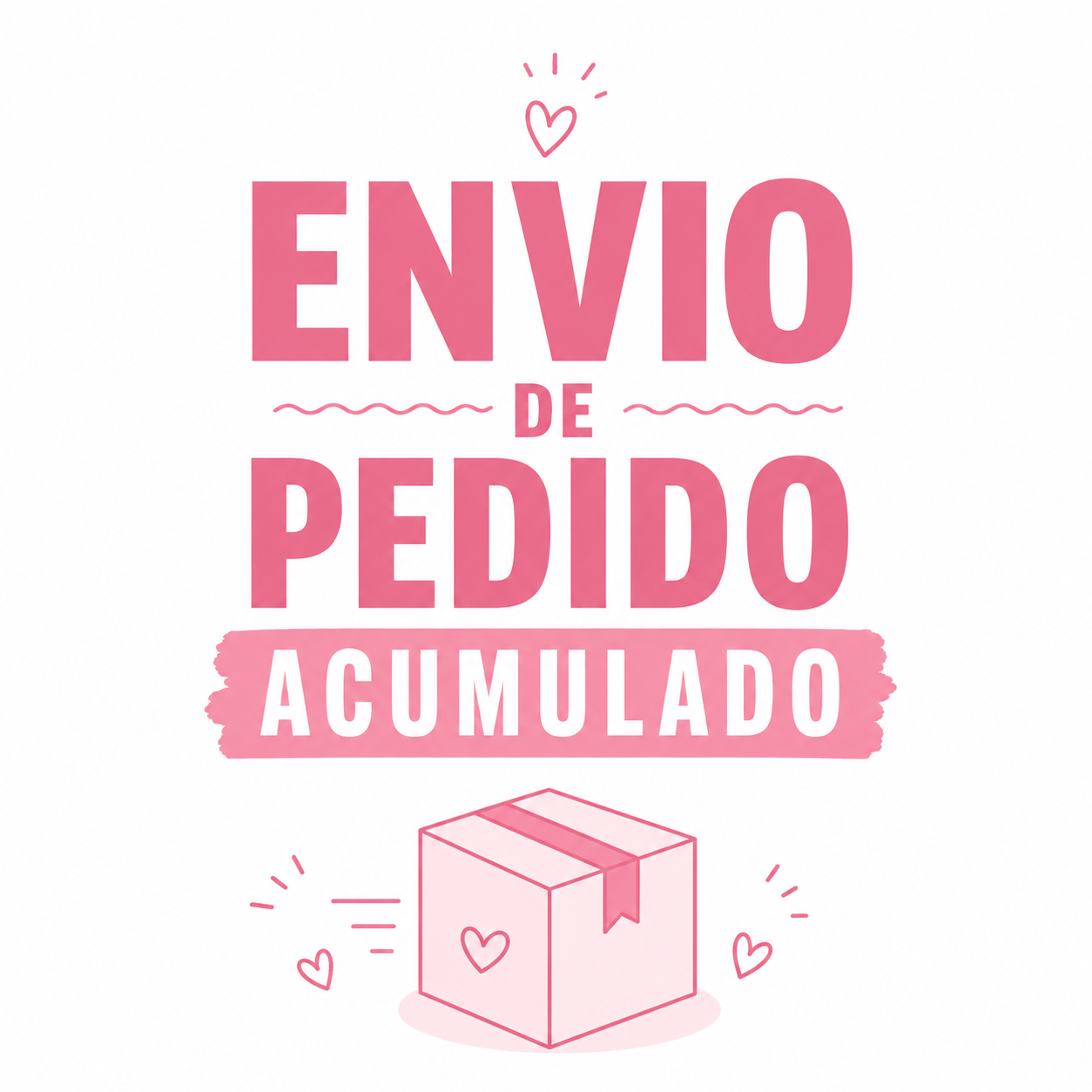 Envio de PEDIDO ACUMULADO